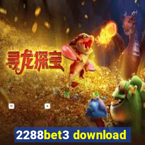 2288bet3 download